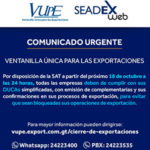 Comunicado urgente: Cierre en sus procesos de exportaciones