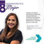 Día Internacional de la Mujer 8 de marzo – Comité de Mujeres Exportadoras