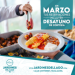 Jardines del Lago – Semana Santa
