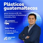 Plásticos guatemaltecos ganan terreno en EE. UU., Centroamérica, R. Dominicana, Colombia y Perú