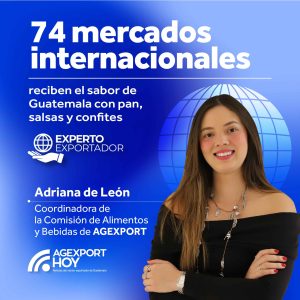 Adriana de León, Coordinadora de la Comisión de Alimentos y Bebidas de AGEXPORT