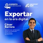 Exportar en la era digital: el nuevo estándar para competir internacionalmente